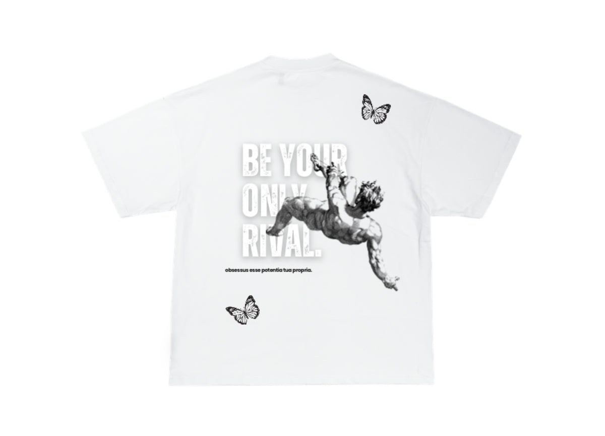 Be Your Only Rival T-Shirt